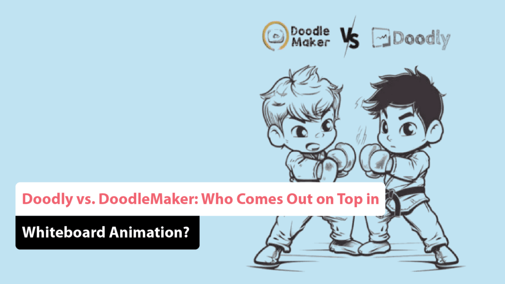 Doodly vs. DoodleMaker