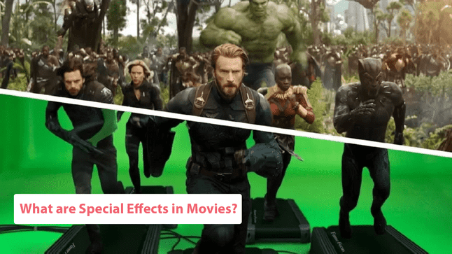 What are Special Effects in Movies
